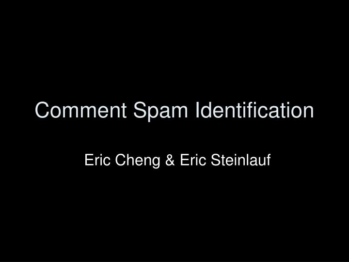 comment spam identification