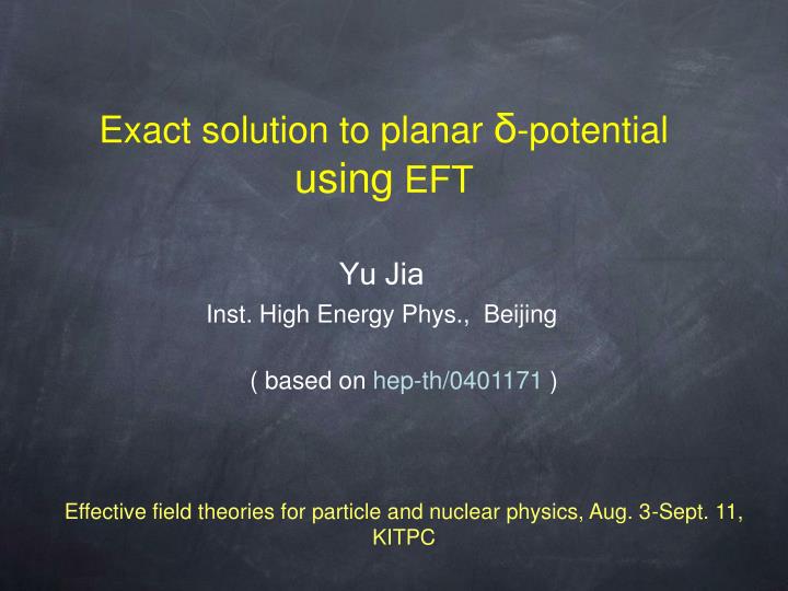 exact solution to planar potential using eft
