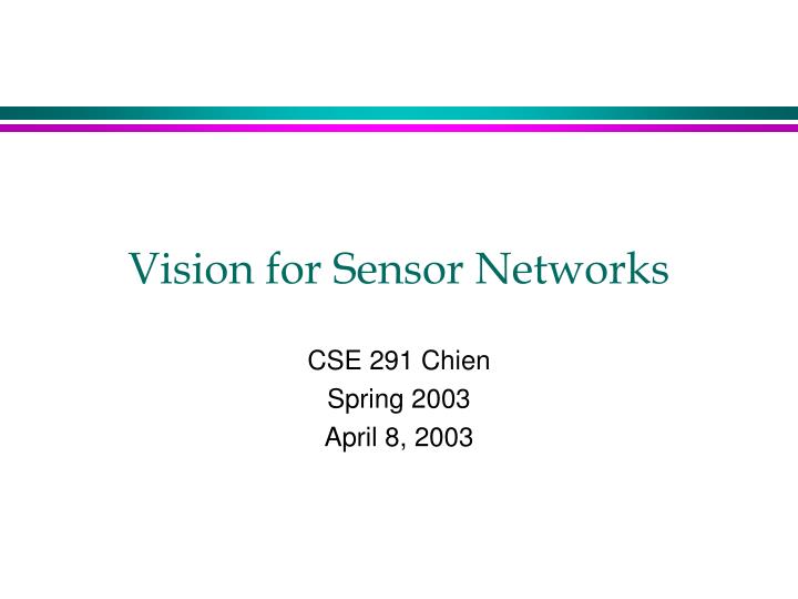 vision for sensor networks