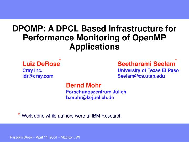 dpomp a dpcl based infrastructure for performance monitoring of openmp applications