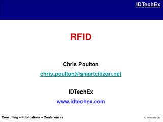 RFID Chris Poulton chris.poulton@smartcitizen IDTechEx idtechex