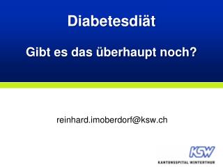 diabetesdi t gibt es das berhaupt noch