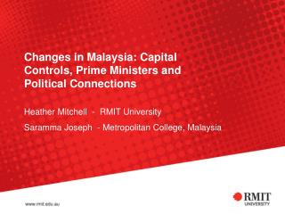 Changes in Malaysia: Capital Controls, Prime Ministers and Political Connections
