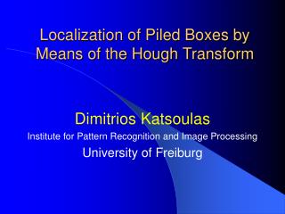 Localization of Piled Boxes by Means of the Hough Transform