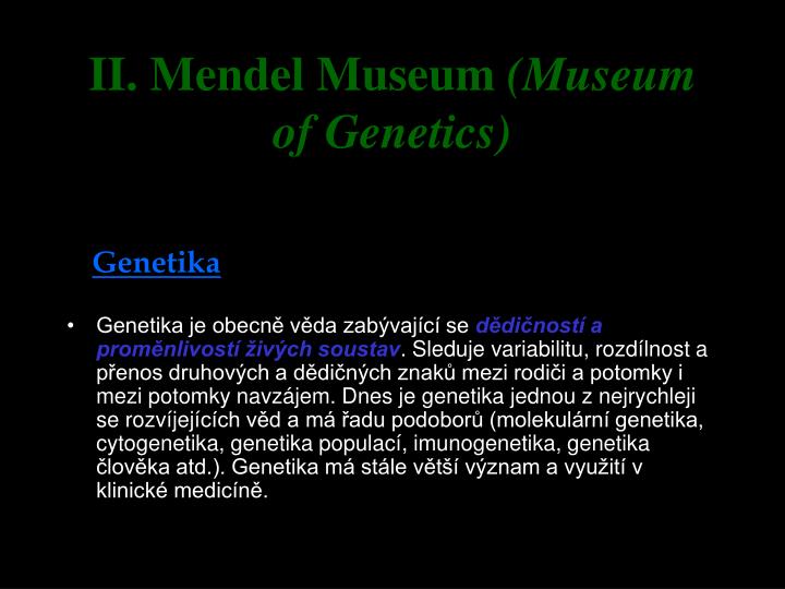ii mendel museum museum of genetics