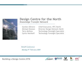 Design Centre for the North Knowledge Transfer Network