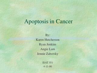 Apoptosis in Cancer