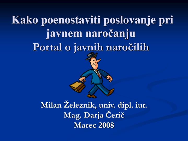 kako poenostaviti poslovanje pri javnem naro anju portal o javnih naro ilih