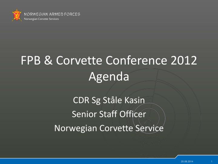 fpb corvette conference 2012 agenda