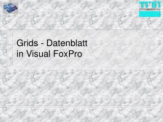 Grids - Datenblatt in Visual FoxPro