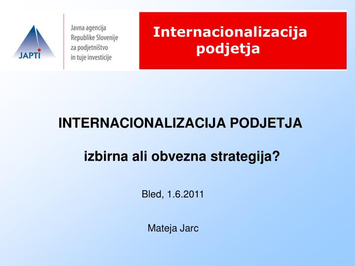 internacionalizacija podjetja izbirna ali obvezna strategija