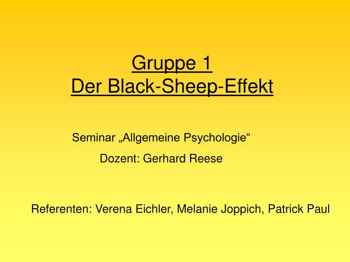 gruppe 1 der black sheep effekt