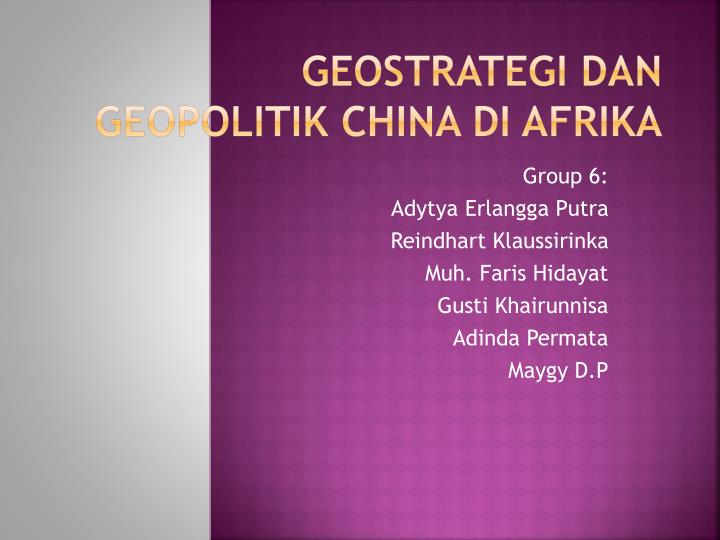 geostrategi dan geopolitik china di afrika