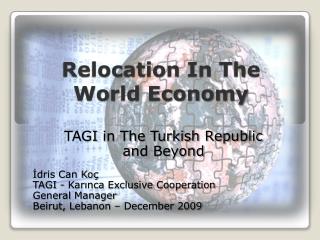 Relocation In The World Economy