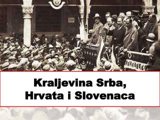 Kraljevina Srba, Hrvata i Slovenaca