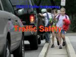Traffic Safety - slide 1
