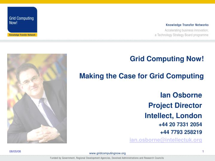 grid computing now making the case for grid computing