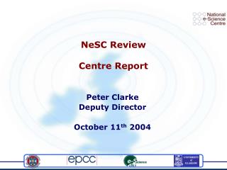 NeSC Review Centre Report