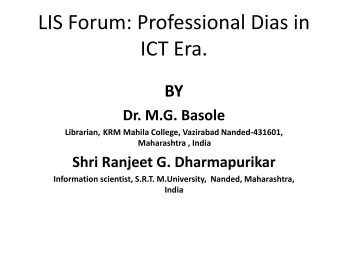 lis forum professional dias in ict era
