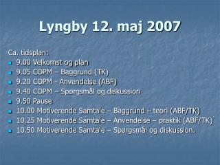 lyngby 12 maj 2007