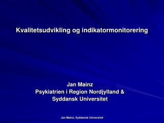 kvalitetsudvikling og indikatormonitorering