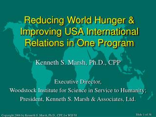 Reducing World Hunger &amp; Improving USA International Relations in One Program