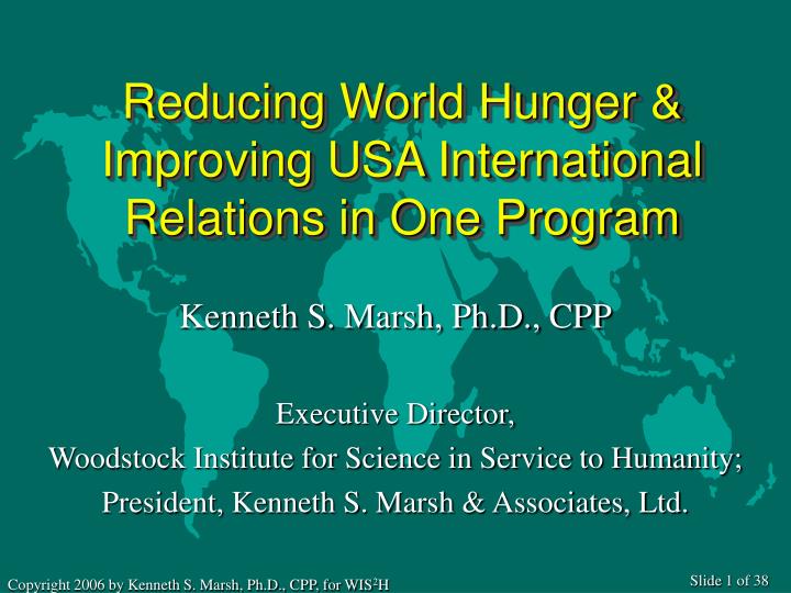 reducing world hunger improving usa international relations in one program