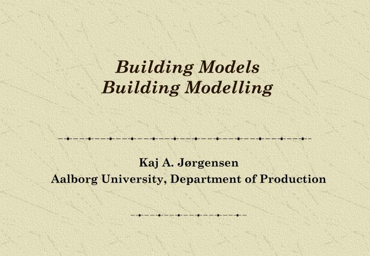 building models building modelling