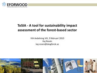 ToSIA - A tool for sustainability impact assessment of the forest-based sector