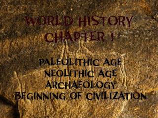 Prehistory is the time before written records were kept.