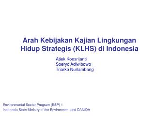 PPT - Arah Kebijakan Kajian Lingkungan Hidup Strategis KLHS Di ...