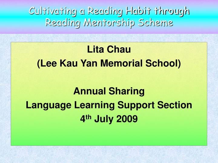 cultivating a reading habit through reading mentorship scheme