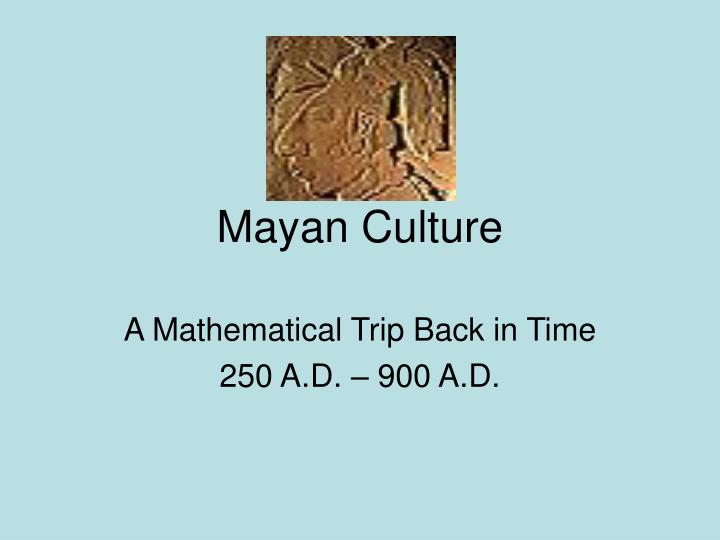 mayan culture