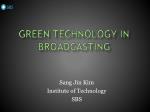 Green technology in broadcasting - slide 1