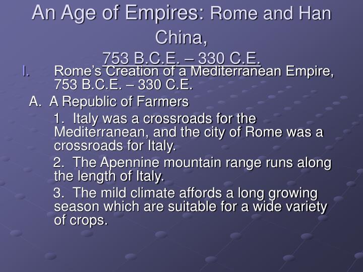 an age of empires rome and han china 753 b c e 330 c e