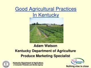 Good Agricultural Practices In Kentucky
