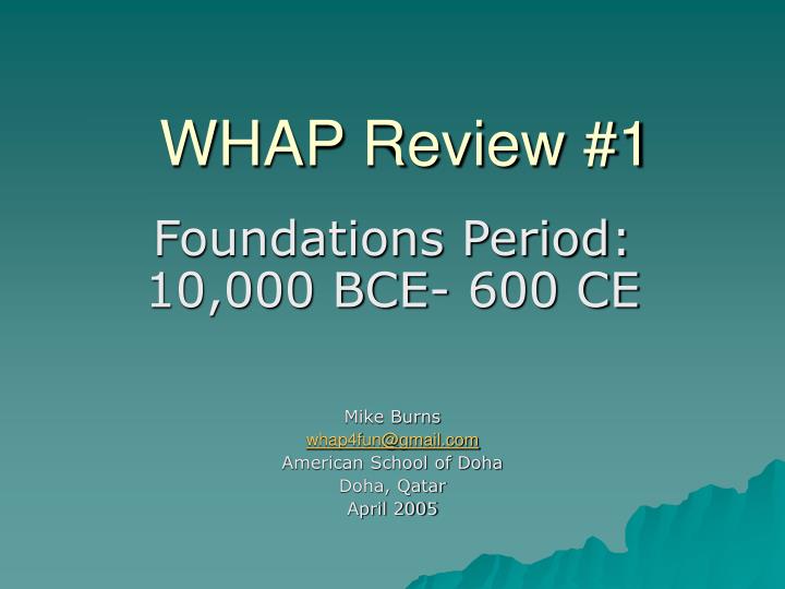 whap review 1