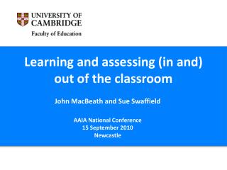 Learning and assessing (in and) out of the classroom