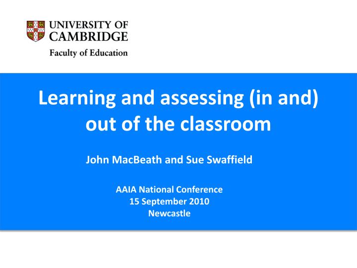 learning and assessing in and out of the classroom
