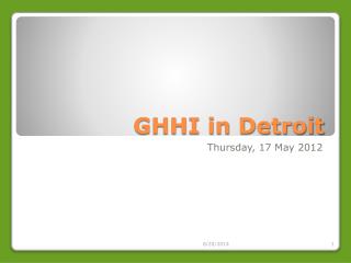 GHHI in Detroit