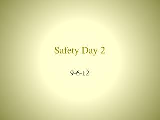 Safety Day 2