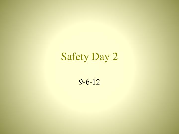 safety day 2