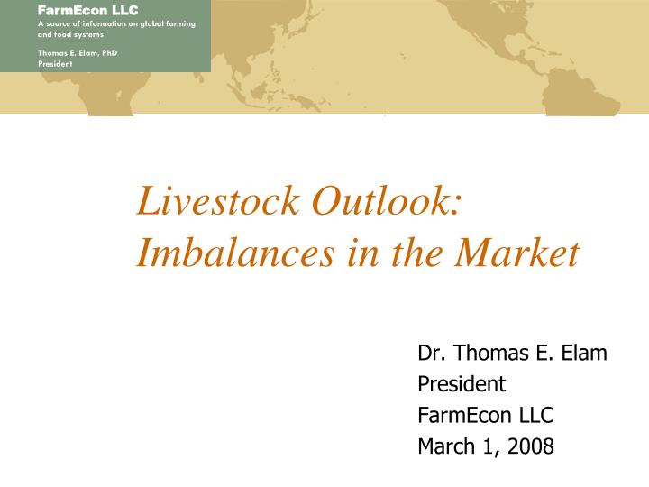 livestock outlook imbalances in the market