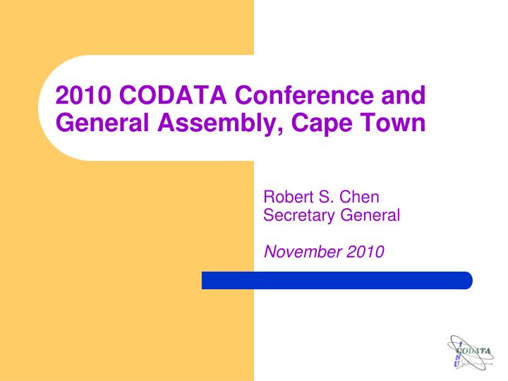 2010 codata conference and general assembly cape town