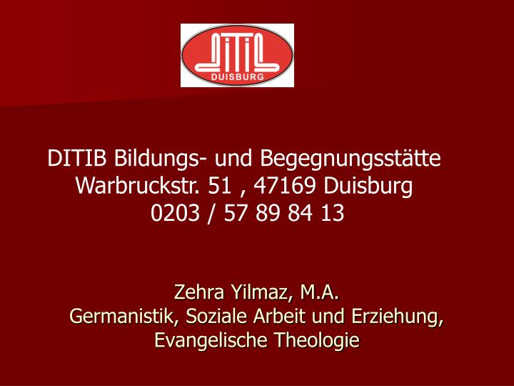 zehra yilmaz m a germanistik soziale arbeit und erziehung evangelische theologie