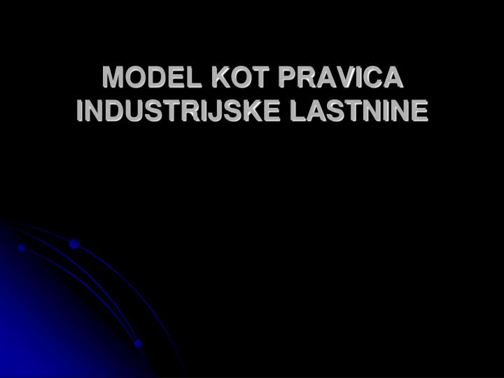 model kot pravica industrijske lastnine