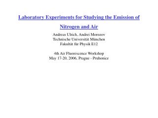 Laboratory Experiments for Studying the Emission of Nitrogen and Air