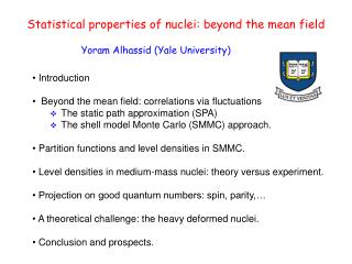 Statistical properties of nuclei: beyond the mean field