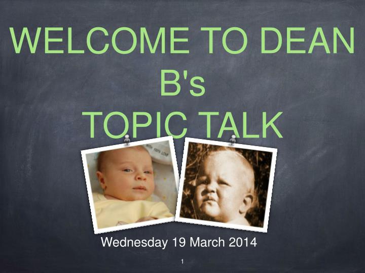welcome to dean b s topic talk