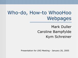Who-do, How-to WhooHoo Webpages